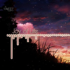 Jol3x - Joy of Life