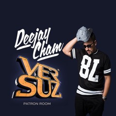 VersuzPatronRoomPodcastEpisode13MixedByCham