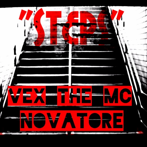 Stream Steps (feat. Novatore) by VEXtheMC | Listen online for free on ...