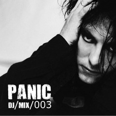PANIC Podcast DJ Mix 003