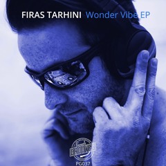 Firas Tarhini - Wonder Vibe [Pineapple Grooves]