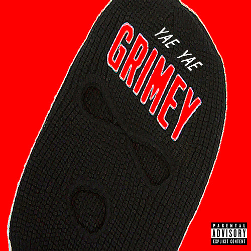 Yae Yae - Grimey