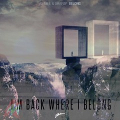 Belong Vs Belong (Remode) - Axwell & Shapov & Years (Matiek Mashup)