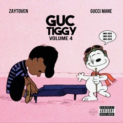 Gucci Mane - GucTiggy Vol. 4