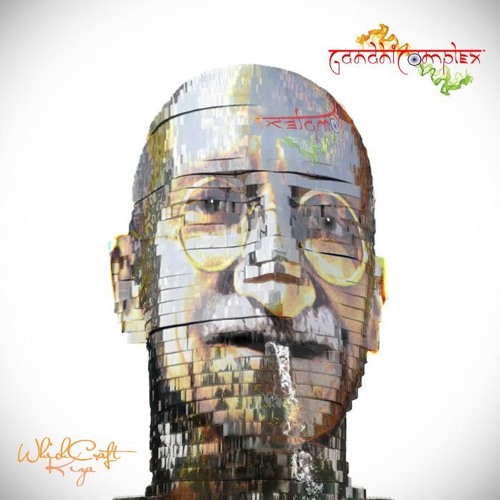 Gandhi Complex feat Planet Asia ( WhichCraft & Kiza Beats) Cuts by KeefWookie - Quantum Leap