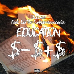 Chuuwee - Education (feat. Del the Funky Homosapien)