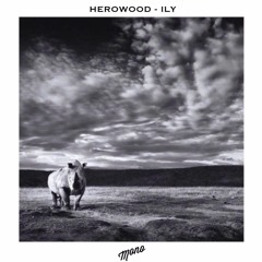 HEROWOOD - ILY