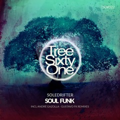 Soledrifter Soul Funk (André Gazolla Remix)