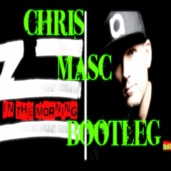 ZHU - In The Morning ( Chris Masc Bootleg )FREE/DL