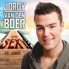 Jordy Van Den Boer - Zo Sexy (ft. Ammy)