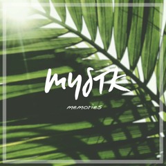 Mystk - Memories