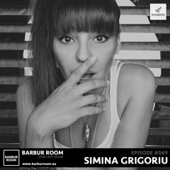 BRM Episode #069 - SIMINA GRIGORIU - www.barburroom.eu