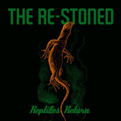 The Re-Stoned "Return: