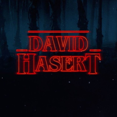 Stranger Things [David Hasert Rework]