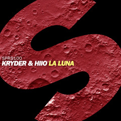 Kryder & HIIO - La Luna [Out Now]