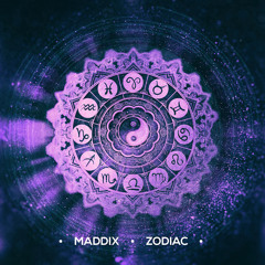 Maddix - Zodiac [OUT NOW!]