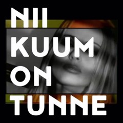 5MIINUST x Nii Kuum On Tunne