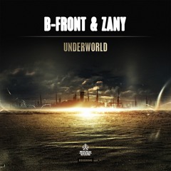 B-Front & Zany - Underworld [OUT NOW ON ROUGHSTATE]