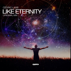 Cédric Lass - Like Eternity