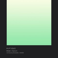 Orsen - Elysium (SAAND Remix)
