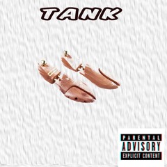 Tank - If The Shoe Fits