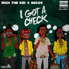 Rich The Kid & Migos - Check Prod.by labcook