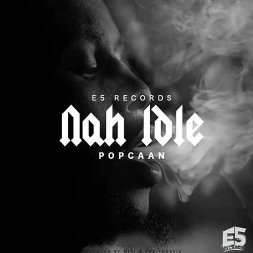 Popcaan - Nah Idle (Official Audio)