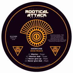 SHOWCASE : Dixie Peach meets Rootical Attack Allstars [RARSH.001]