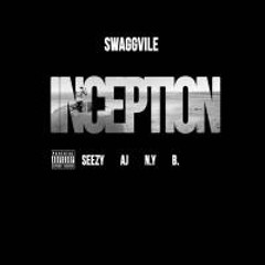 Inception (feat Seezy & AJ & B & N.Y)