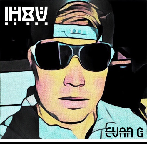 Quot Ih8u Quot By Evan G By Evan G On Soundcloud Hear The