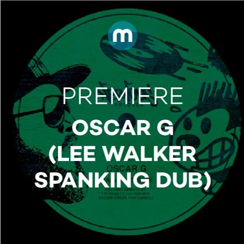 Premiere: Oscar G 'Rain' feat. Seri (Lee Walker Spanking Dub)
