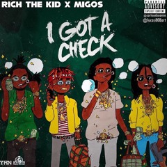 Migos x Rich The Kid - Check (Prod. Lab Cook)