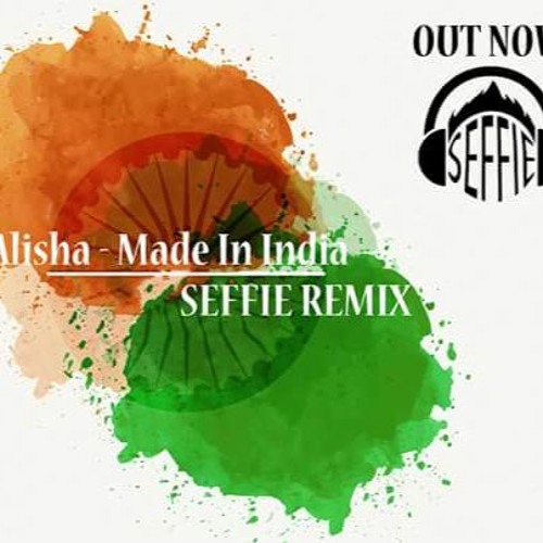 made in india alisha chinai video song download