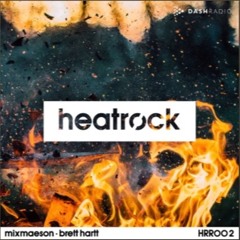 Brett Hartt featured on HEATROCK RADIO // EP 002