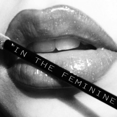 in the feminine