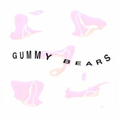 gummy bears
