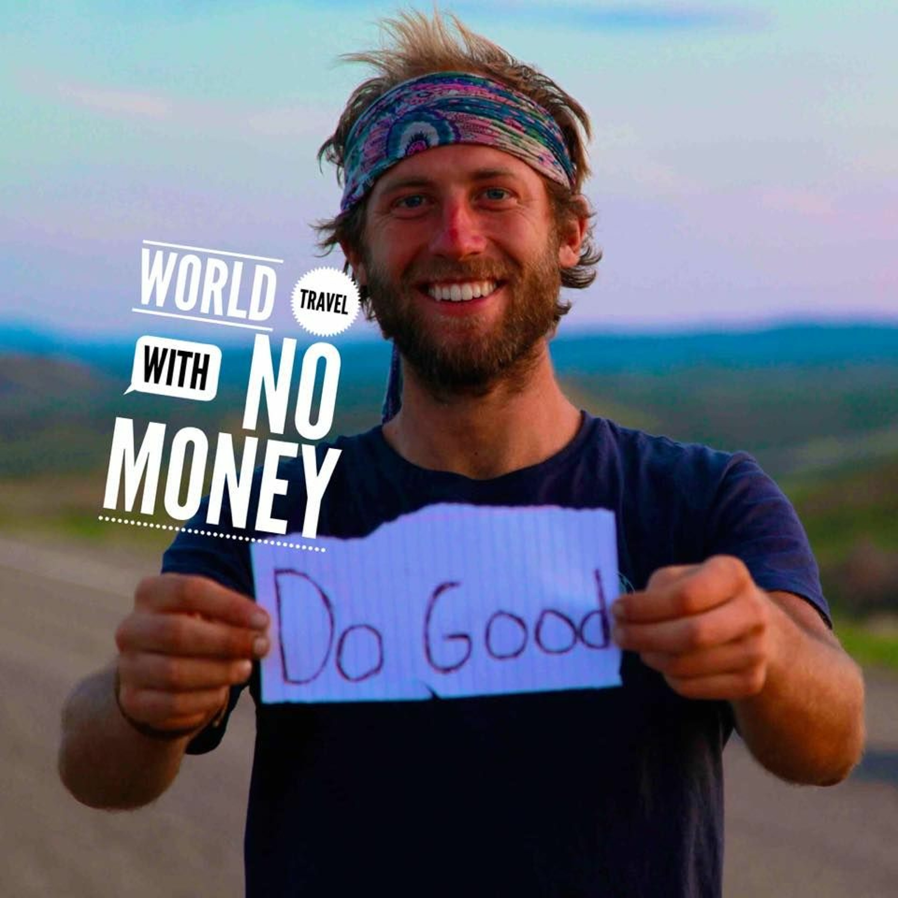 People are Good! Traveling the World with No Money episode artwork