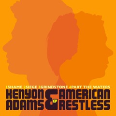 Shame - Kenyon Adams & American Restless