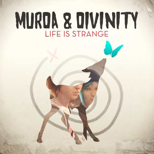 MVRDA X DIVINITY - LIFE IS STRANGE