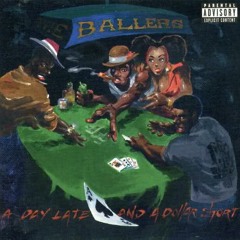 The Ballers - No One's Gonna Play You