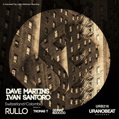Dave Martins, Ivan Santoro - Rullo (Original Mix)