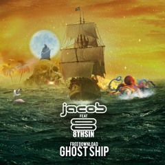 jacob ft. 8thSin - Ghost Ship (Original Mix) * FREE DOWNLOAD NOW