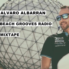 Alvaro Albarran@BGrooves Radio Mixtape