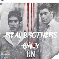 RM - Real Brothers Only