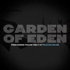 BassBrothers - Garden Of Eden (Playaz Recordings)