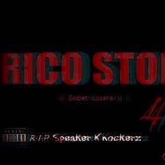 Secret Lovers ((Rico Story Pt.4)) [R.I.P Speaker Knockers]