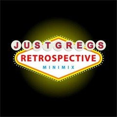 JustGregs's Retrospective mix series