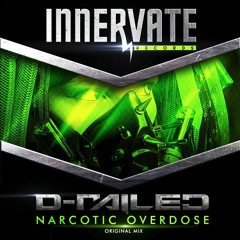 Narcotic Overdose (Original Mix)