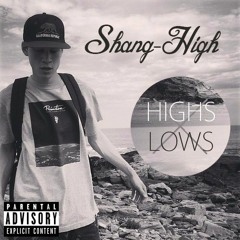 Highs & Lows (Prod. SimsBeats)