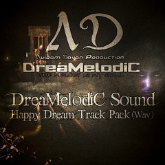 DreaMelodic Sound - Happy Dream Track Pack (Wav)
